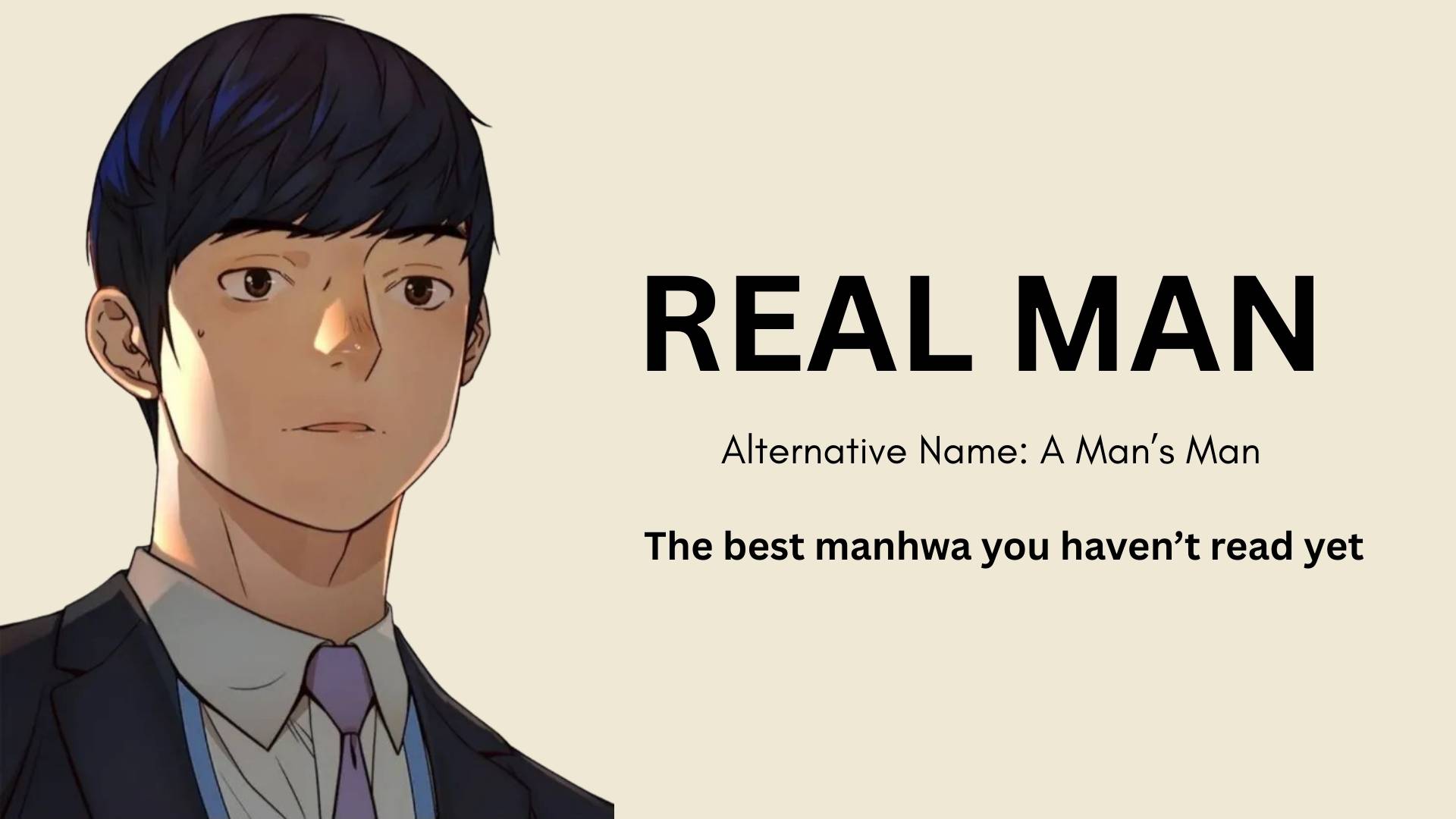 Real Man Manhwa Review - A Best Manhwa you have not read yet! | anibento.com | Anibento